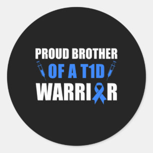 Proud Brother Of A T1d Warrior Diabetes Awareness Classic Round Sticker