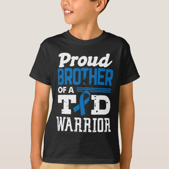 Proud Brother Of A T1D Warrior Diabetes Awareness  T-Shirt (Front)