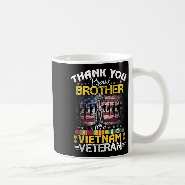 Proud Brother Of A Vietnam Veteran - Thank You Vie Coffee Mug (Right)