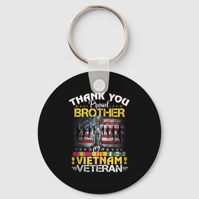 Proud Brother Of A Vietnam Veteran - Thank You Vie Key Ring (Front)