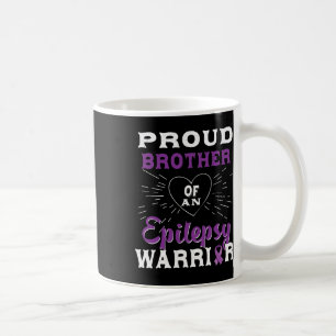 Proud Brother Of An Epilepsy Warrior Awareness 1 Coffee Mug