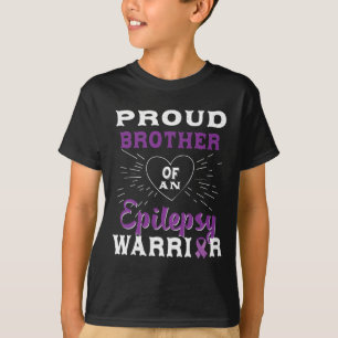 Proud Brother Of An Epilepsy Warrior Awareness 1 T-Shirt