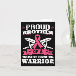 Proud Brother Of Breast Cancer Warrior Pink Awaren Card