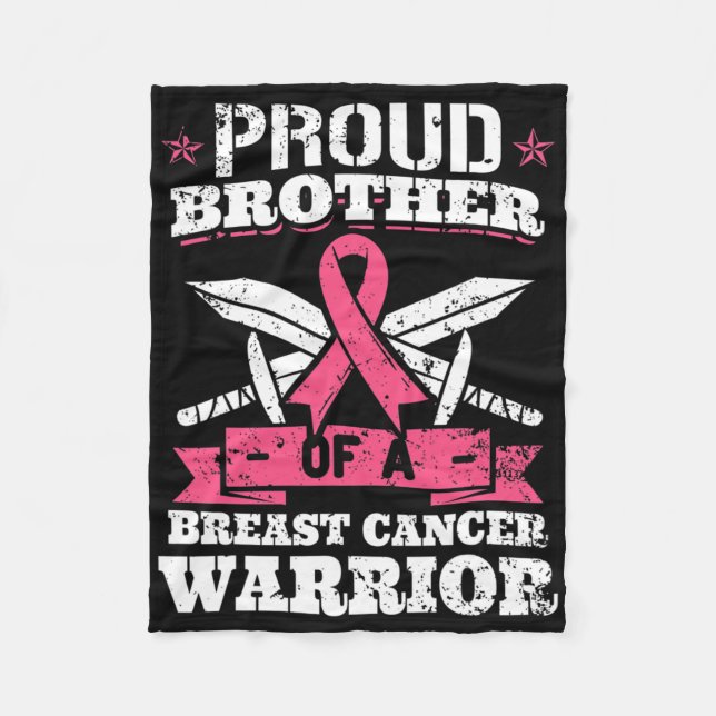 Proud Brother Of Breast Cancer Warrior Pink Awaren Fleece Blanket (Front)