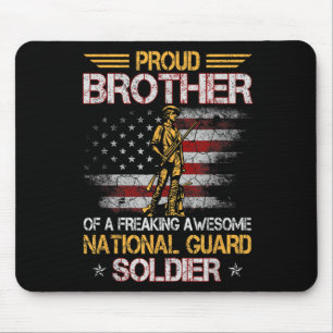 Proud Brother Of National Guard Soldier Veterans D Mouse Mat