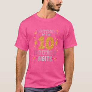 Proud Brother Of The Double Digit 10th Birthday Gi T-Shirt