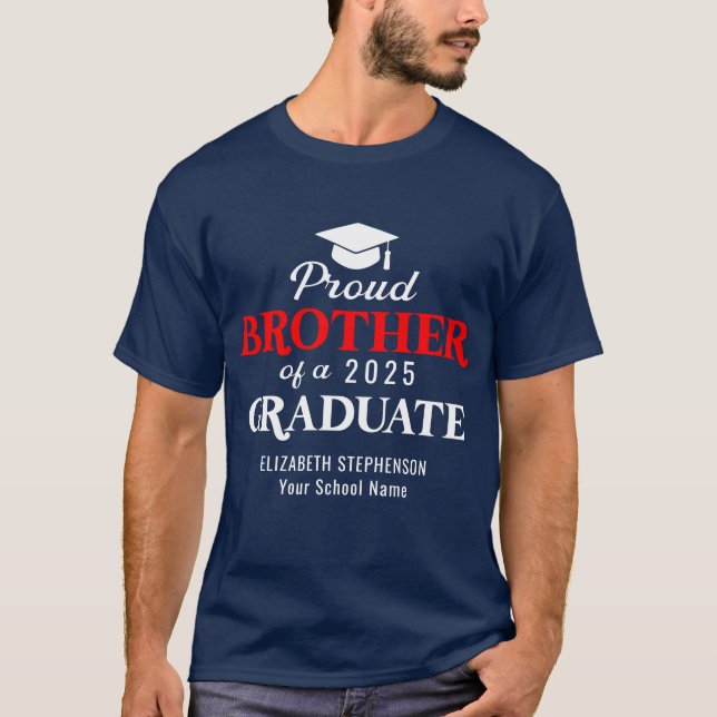 Proud Brother of the graduate coordinating family T-Shirt (Front)