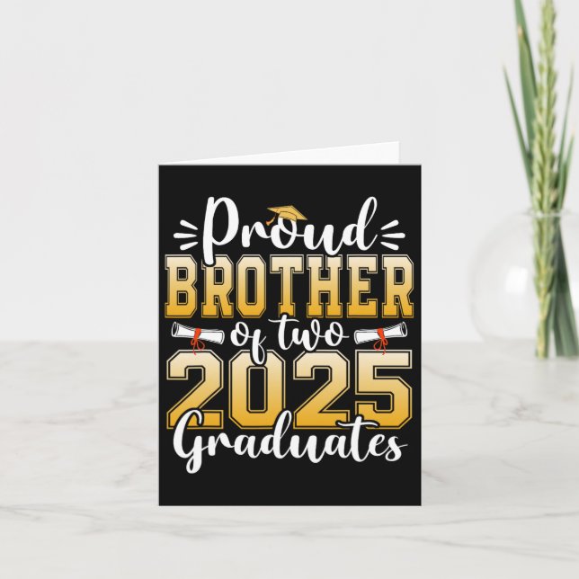 Proud Brother Of Two 2025 Graduates Senior Graduat Card (Front)