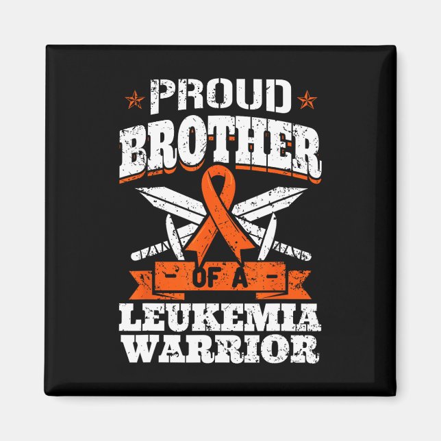 Proud Brotther Of A Leukaemia Warrior Bro Awarenes Magnet (Front)