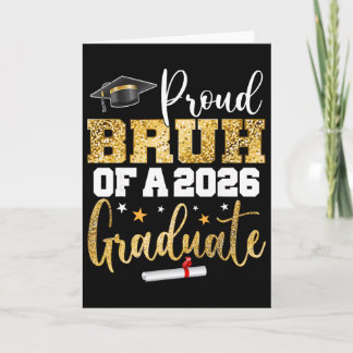 Proud Bruh Of A Cl Of 2026 Graduate Senior Graduat Card