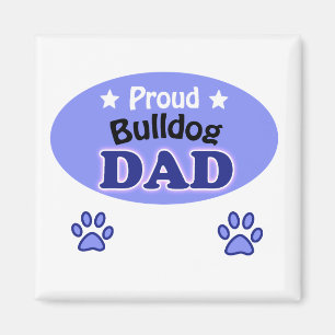 Proud Bulldog dad Magnet