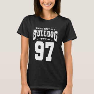Proud Bulldog Football Aunt Of Player 97 T-Shirt