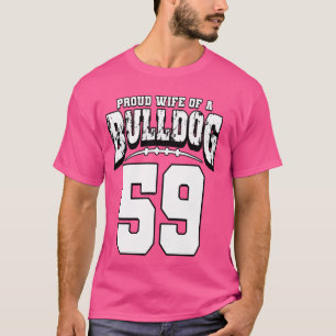 Proud Bulldog Football Wife Of Player 59 T-Shirt