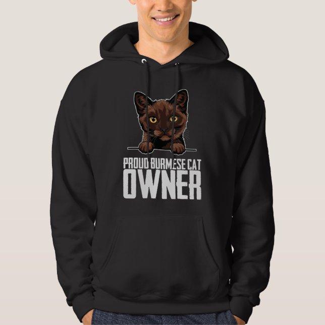 Proud burmese cat owner  1 hoodie (Front)