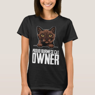 Proud burmese cat owner  1 T-Shirt