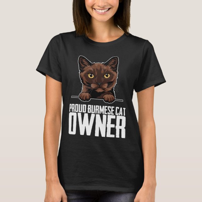 Proud burmese cat owner  1 T-Shirt (Front)