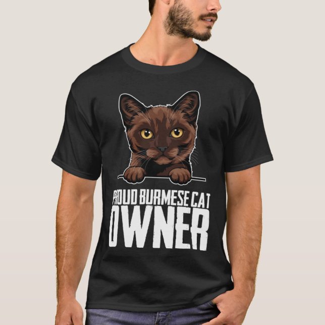 Proud burmese cat owner  1 T-Shirt (Front)