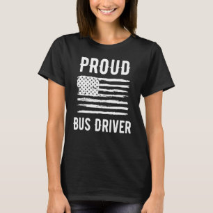 Proud Bus Driver Profession American Flag T-Shirt