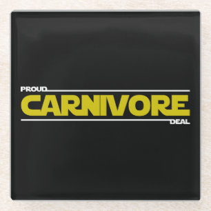 Proud Carnivore. Deal. Glass Coaster