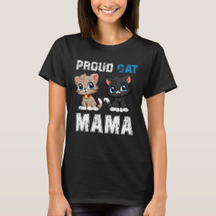 Proud Cat Mama, Funny Pet Owner national pet day T-Shirt
