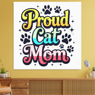 Proud Cat Mum Canvas Print