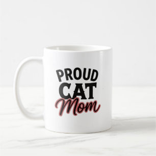 Proud Cat Mum Cute Cat Lover Statement Coffee Mug