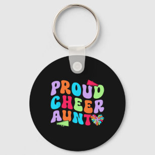 Proud Cheer Aunt Cheerleading Aunt Of A Cheerleade Key Ring