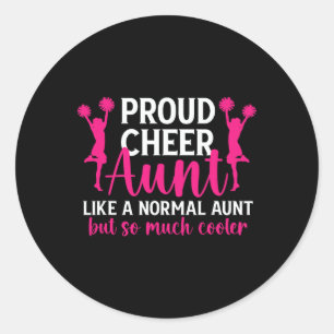 Proud Cheer Aunt Of A Cheerleader Aunt Cheer Aunti Classic Round Sticker