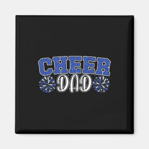 Proud Cheer Dad My Favourite Cheerleader Calls Me Magnet