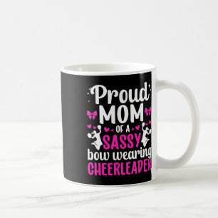 Proud Cheer Mom Of A Cheerleader Mom Cheer Mother Coffee Mug