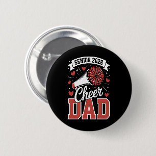 Proud Cheer Senior dad 2026 6 Cm Round Badge