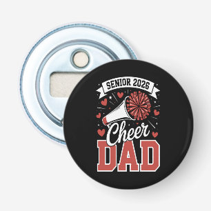 Proud Cheer Senior dad 2026 Bottle Opener