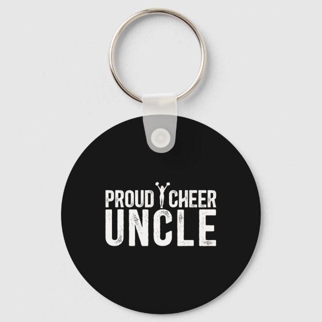 Proud Cheer Uncle Of A Cheerleader Uncle Cheerlead Key Ring (Front)