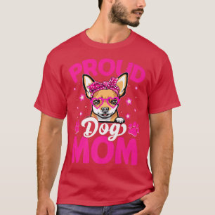 Proud Chihuahua Dog Mum Messy Bun Mothers Day T-Shirt