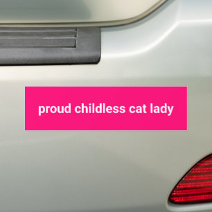 Proud childless cat lady minimalist funny hot pink bumper sticker