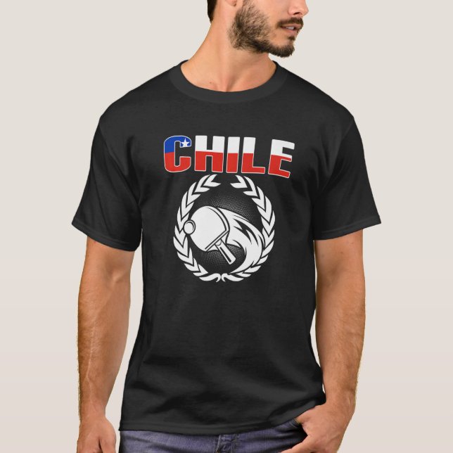 Proud Chile Table Tennis  Chilean Ping Pong Suppor T-Shirt (Front)