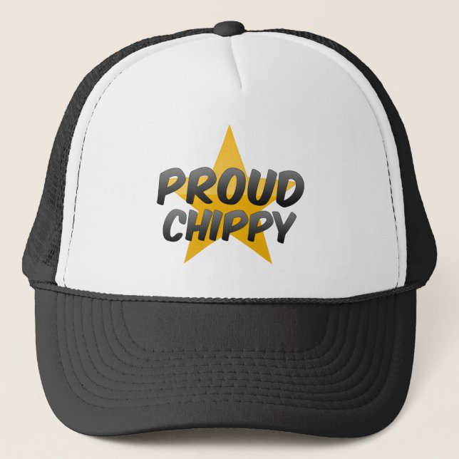 Proud Chippy Trucker Hat (Front)