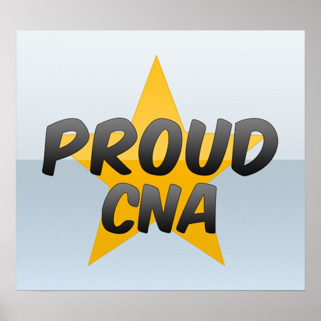 Proud Cna Poster (Front)