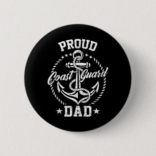 Proud Coast Guard Dad USCG Coastie Family Matching 6 Cm Round Badge