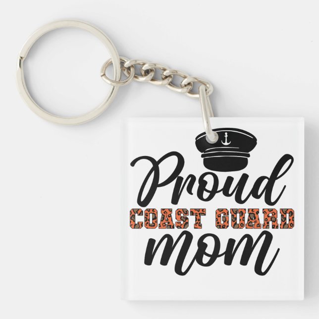 Proud Coast Guard Mum, Love for Coast Guard Key Ring (Front)