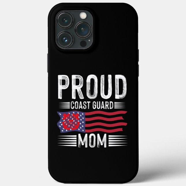 Proud Coast Guard Mum: Support Our Nation's Heroes Case-Mate iPhone Case (Back)