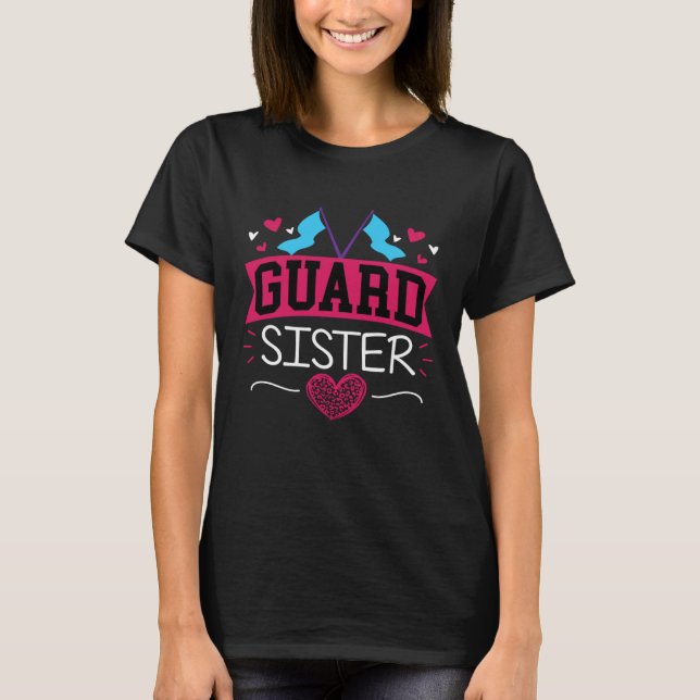 Proud Color Guard Sister Flags T-Shirt (Front)