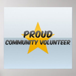 Proud Community Volunteer Poster
