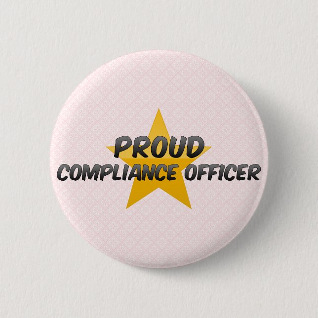 Proud Compliance Officer 6 Cm Round Badge (Front)