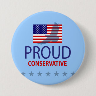 Proud Conservative 7.5 Cm Round Badge