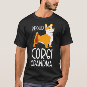 Proud Corgi Grandma  Pembroke Welsh Corgi Grandma T-Shirt