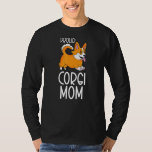 Proud Corgi Mum  Pembroke Welsh Corgi Mother T-Shirt