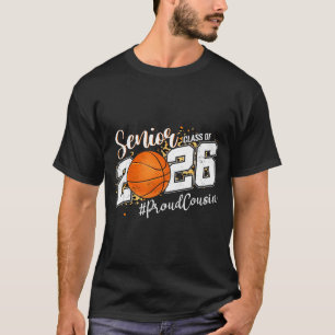 Proud Cousin 2026 Senior Basketball Design T-Shirt