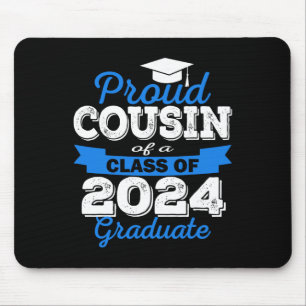 Proud Cousin Of 2024 Graduate Awesome Family Colle Mouse Mat