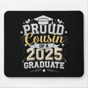 Proud Cousin Of A 2025 Graduate Graduation Mouse Mat